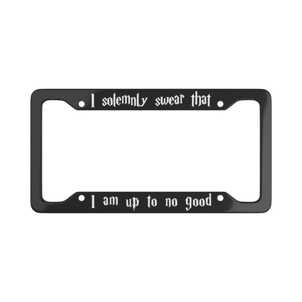 I Solemnly Swear License Plate Frame
