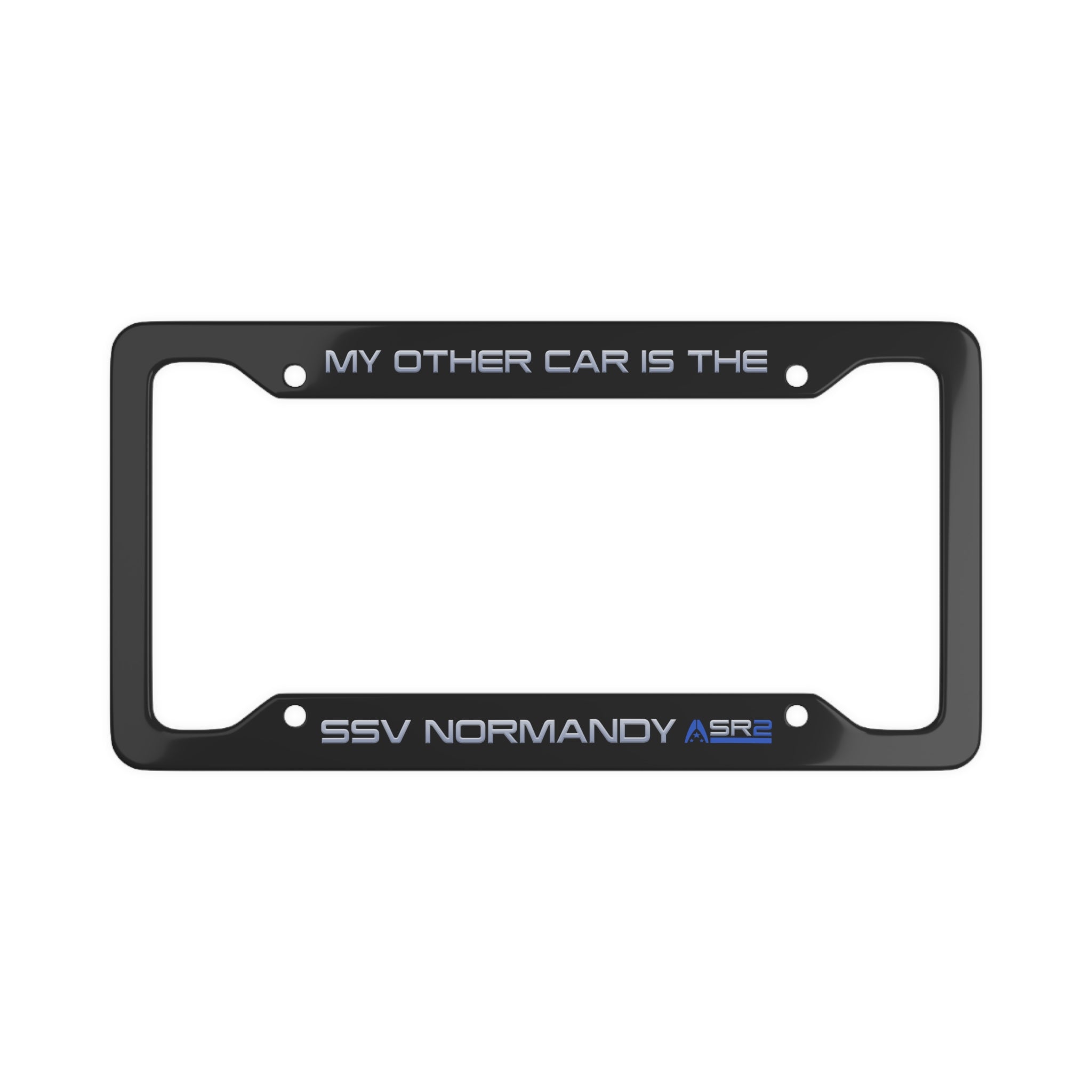 My Other Car Is The SSV Normandy SR1 - SR2 License Plate Frame