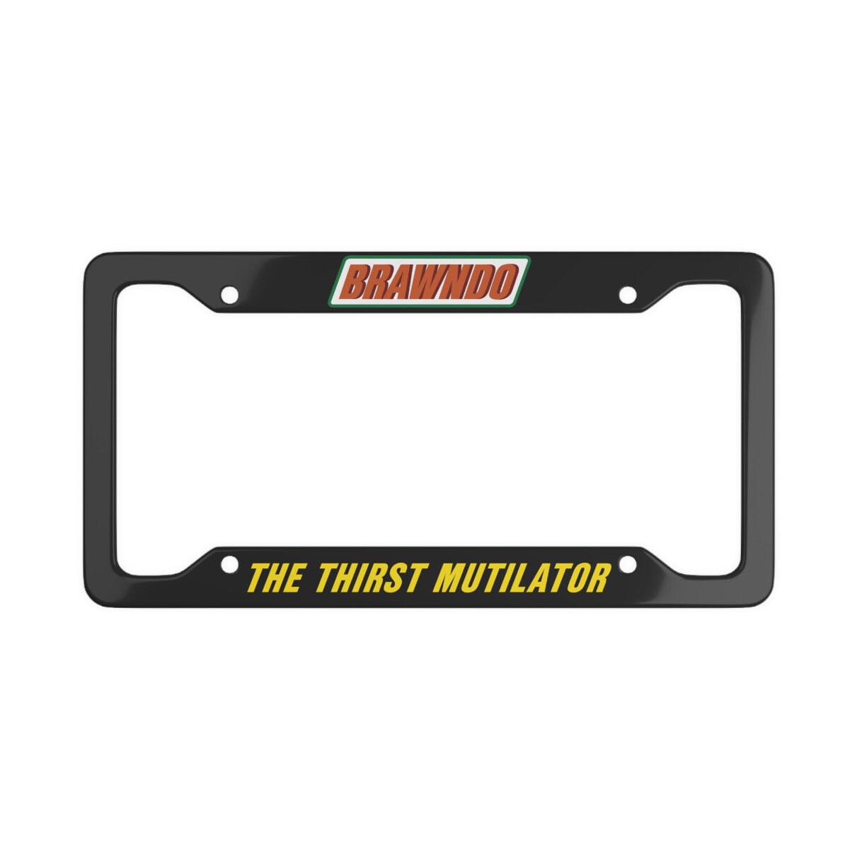 Brawndo License Plate Frame