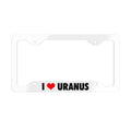 I Love Uranus License Plate Frame