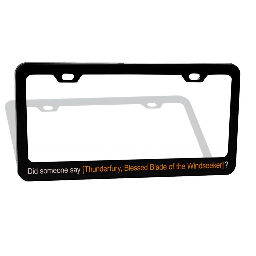 Thunderfury License Plate Frame