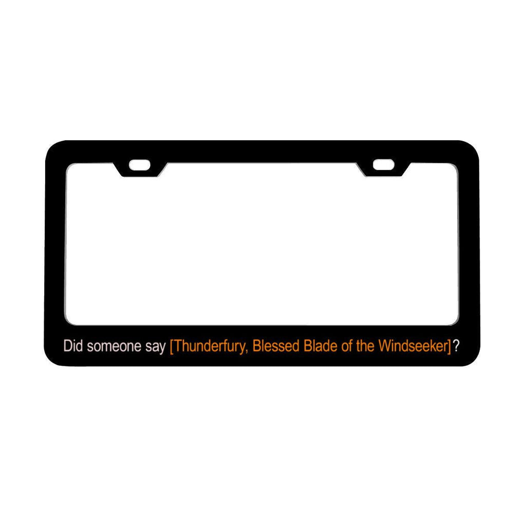 Thunderfury License Plate Frame