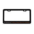 Thunderfury License Plate Frame