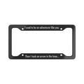 Arrow in the Knee License Plate Frame