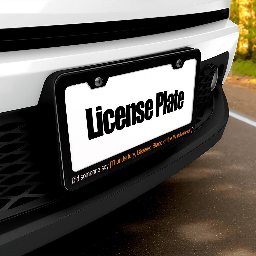 Thunderfury License Plate Frame
