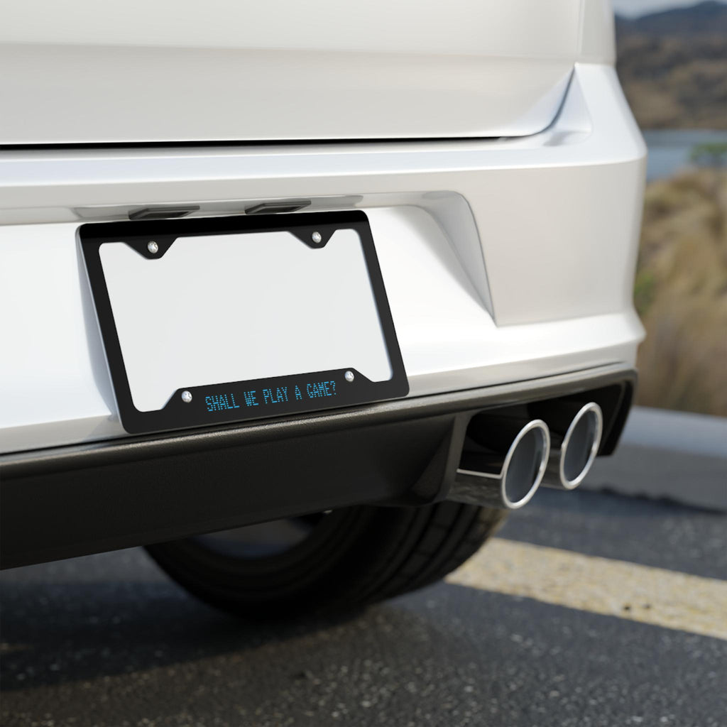 Shall We Play a Game License Plate Frame