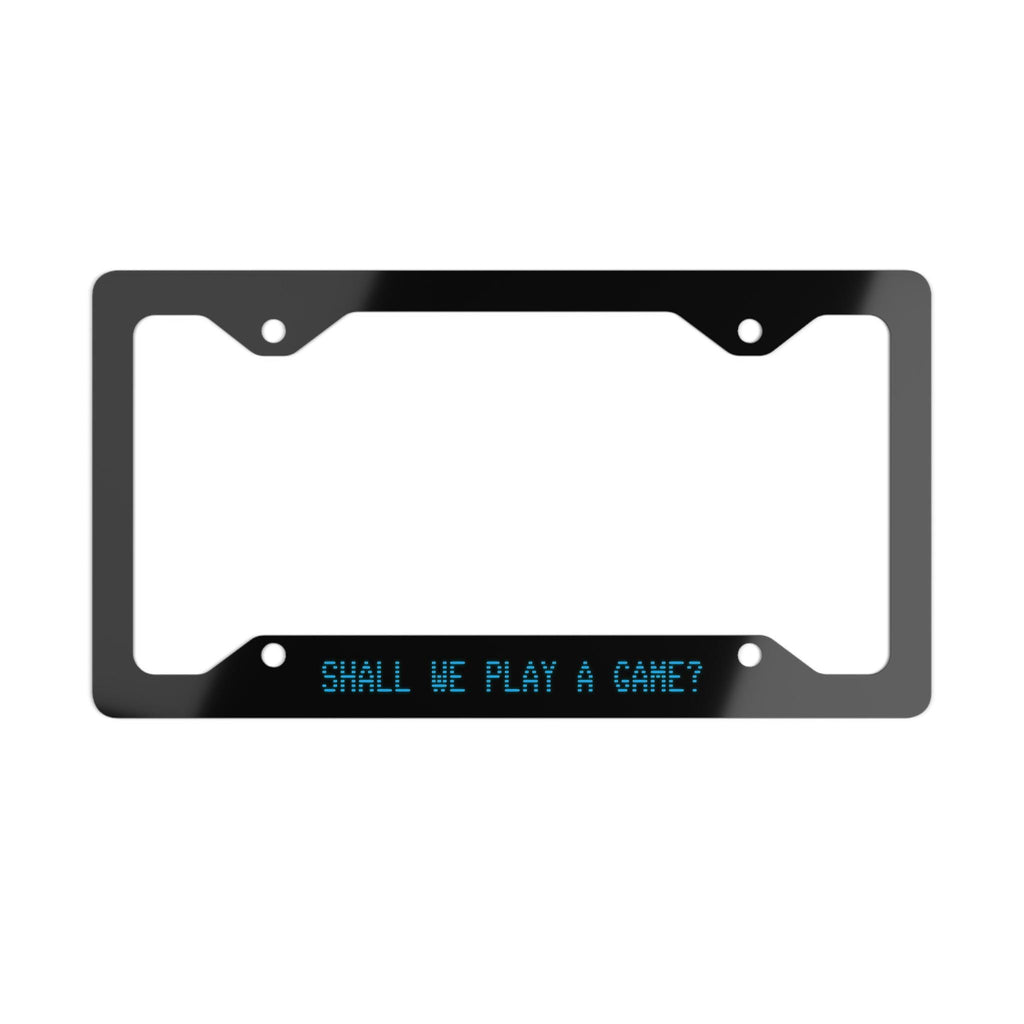 Shall We Play a Game License Plate Frame