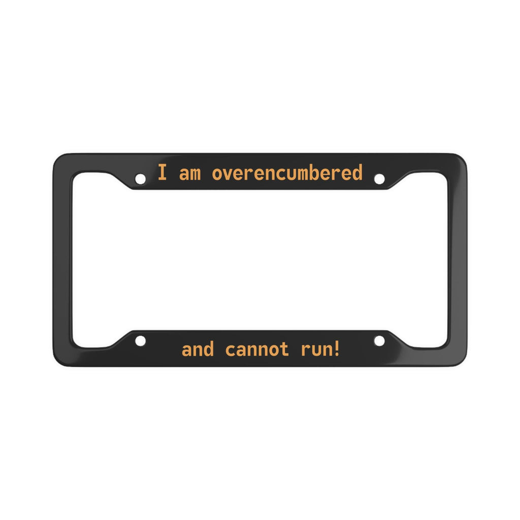 Overencumbered License Plate Frame