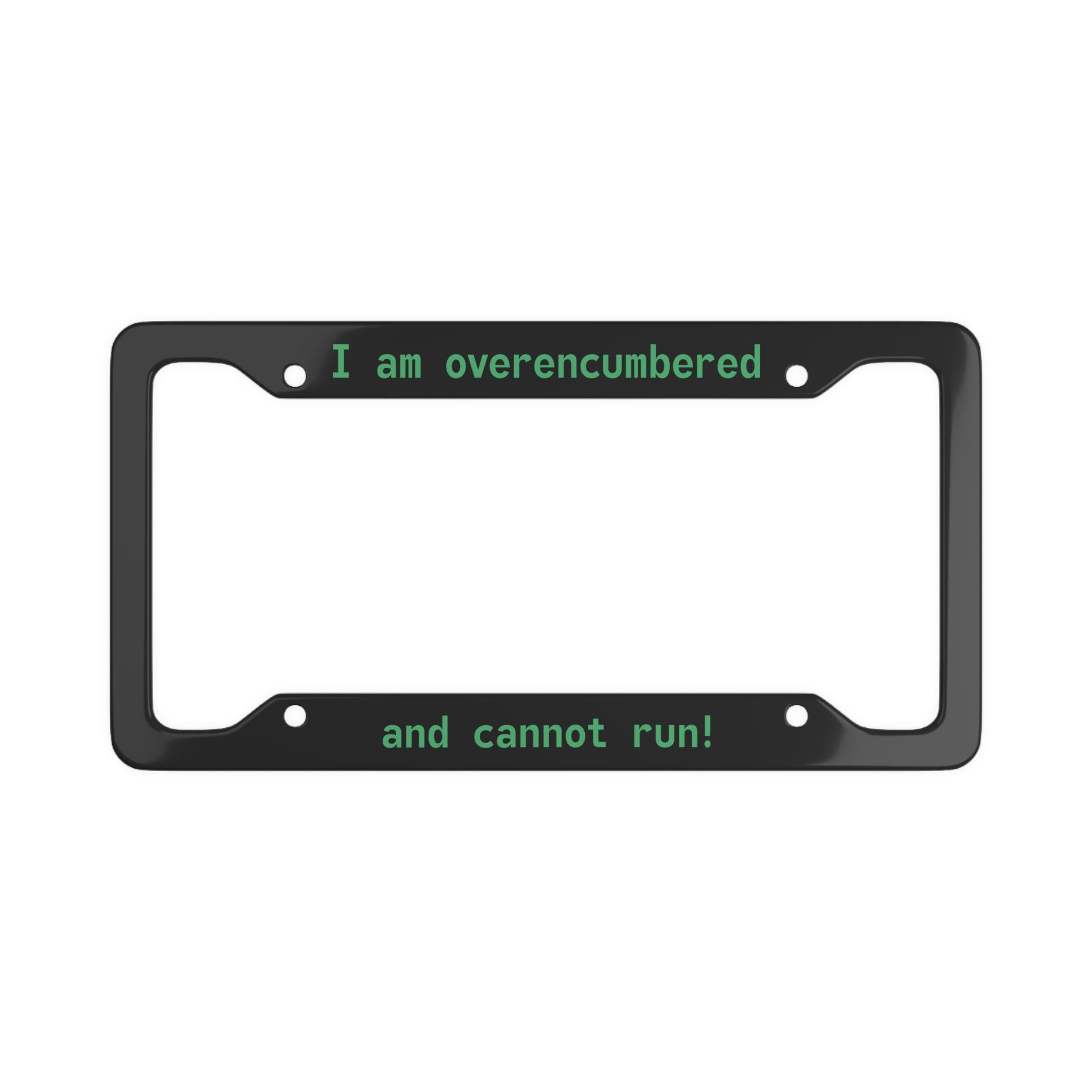 Overencumbered License Plate Frame