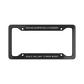 Service Guarantees Citizenship License Plate Frame